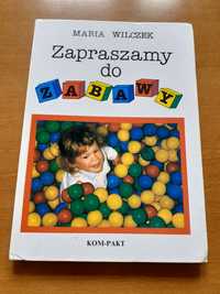 Zapraszamy do zabawy Maria Wilczek