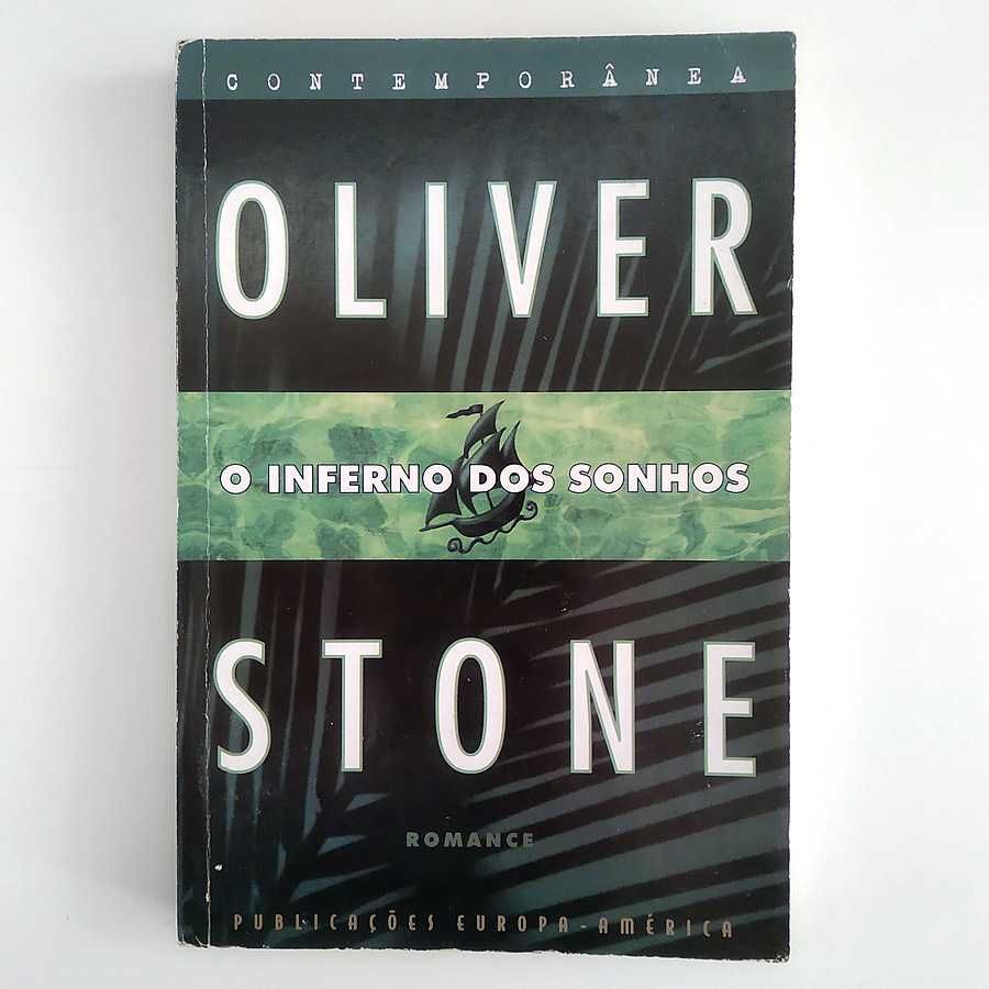 O Inferno dos Sonhos - Oliver Stone