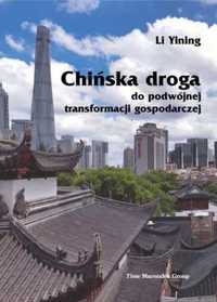 Chińska droga do podwójnej transformacji gosp. - Li Yining
