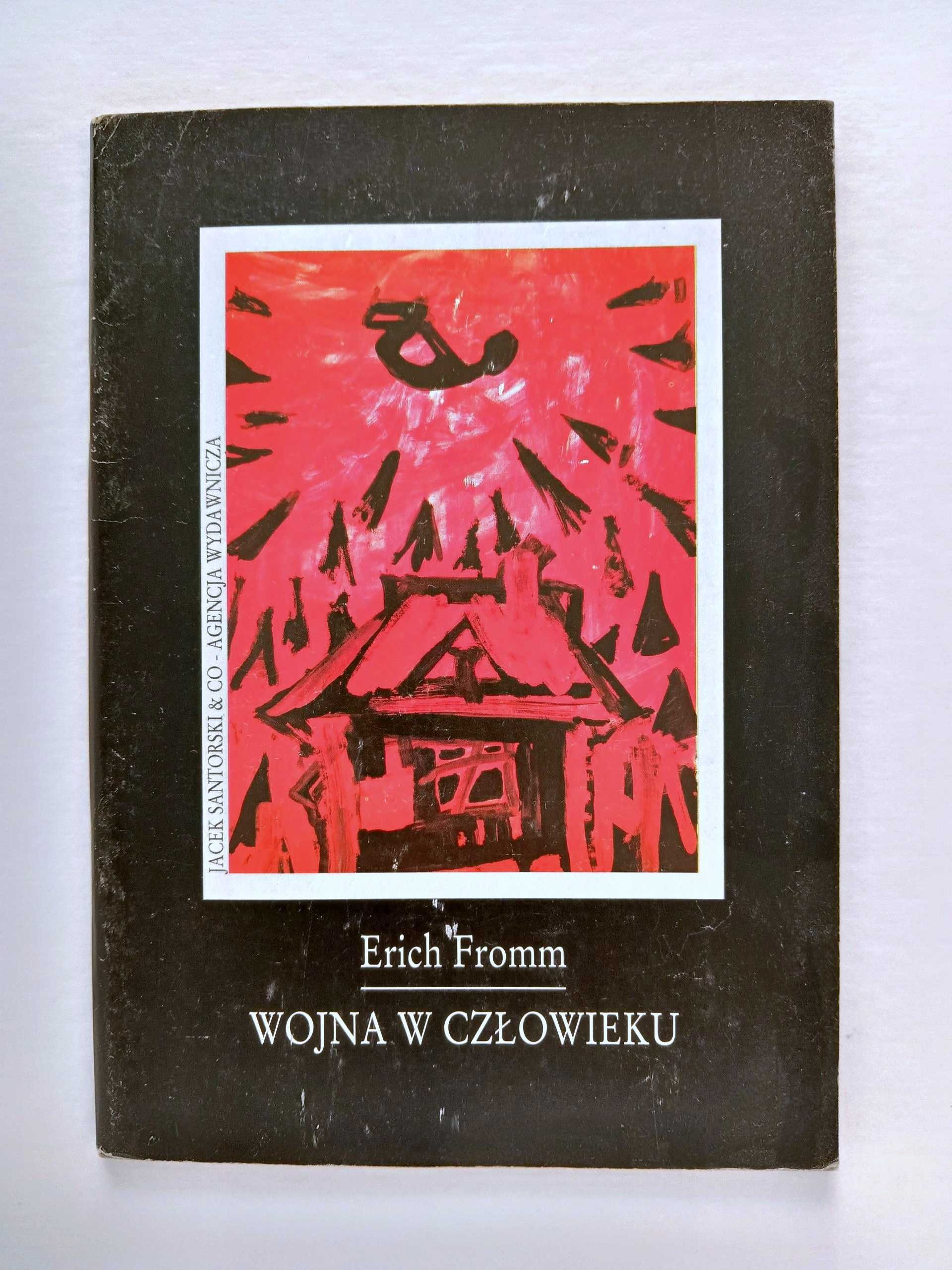 Wojna w człowieku - Erich Fromm