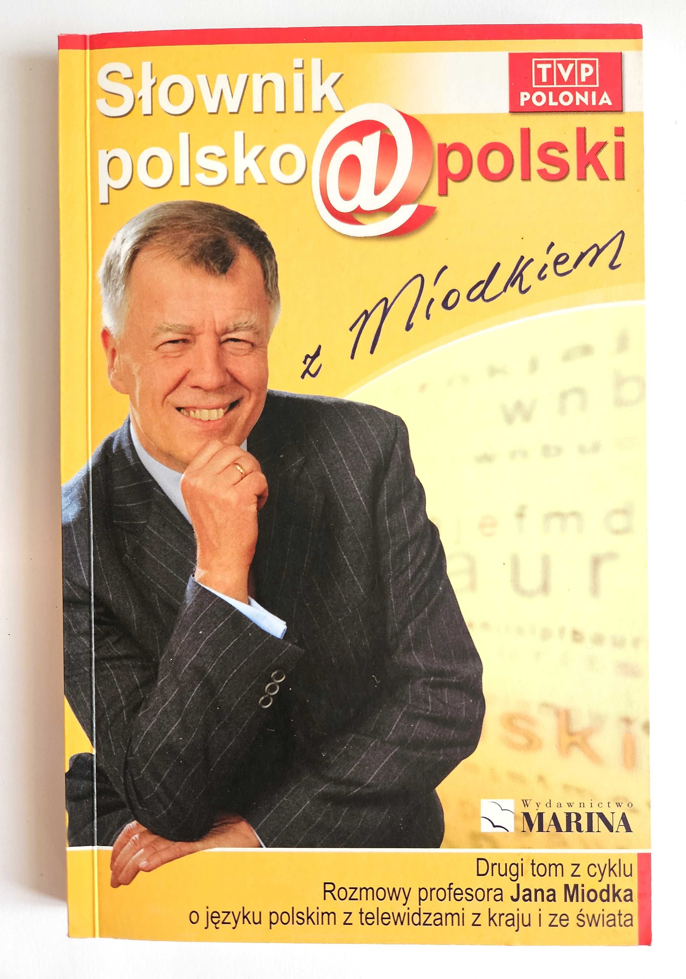 Słownik polsko-polski z MIODKIEM 2 - Jan Miodek