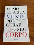 Livro Como a Mente pode Curar o seu Corpo de Dadid Hamilton