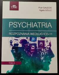 Psychiatria Gałeckii Tom 2 Rozpoznania według ICD 11