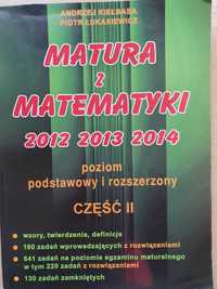 Matura z matematyki 2012, 2013, 2014, cz. Il