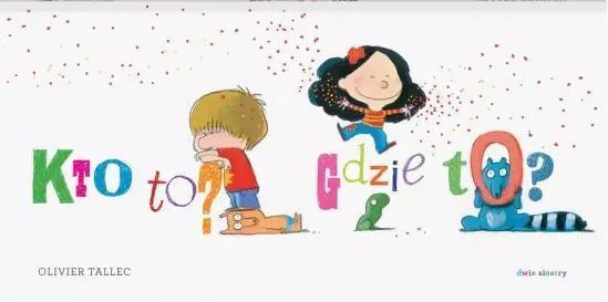 Kto To? Gdzie To? Nowa