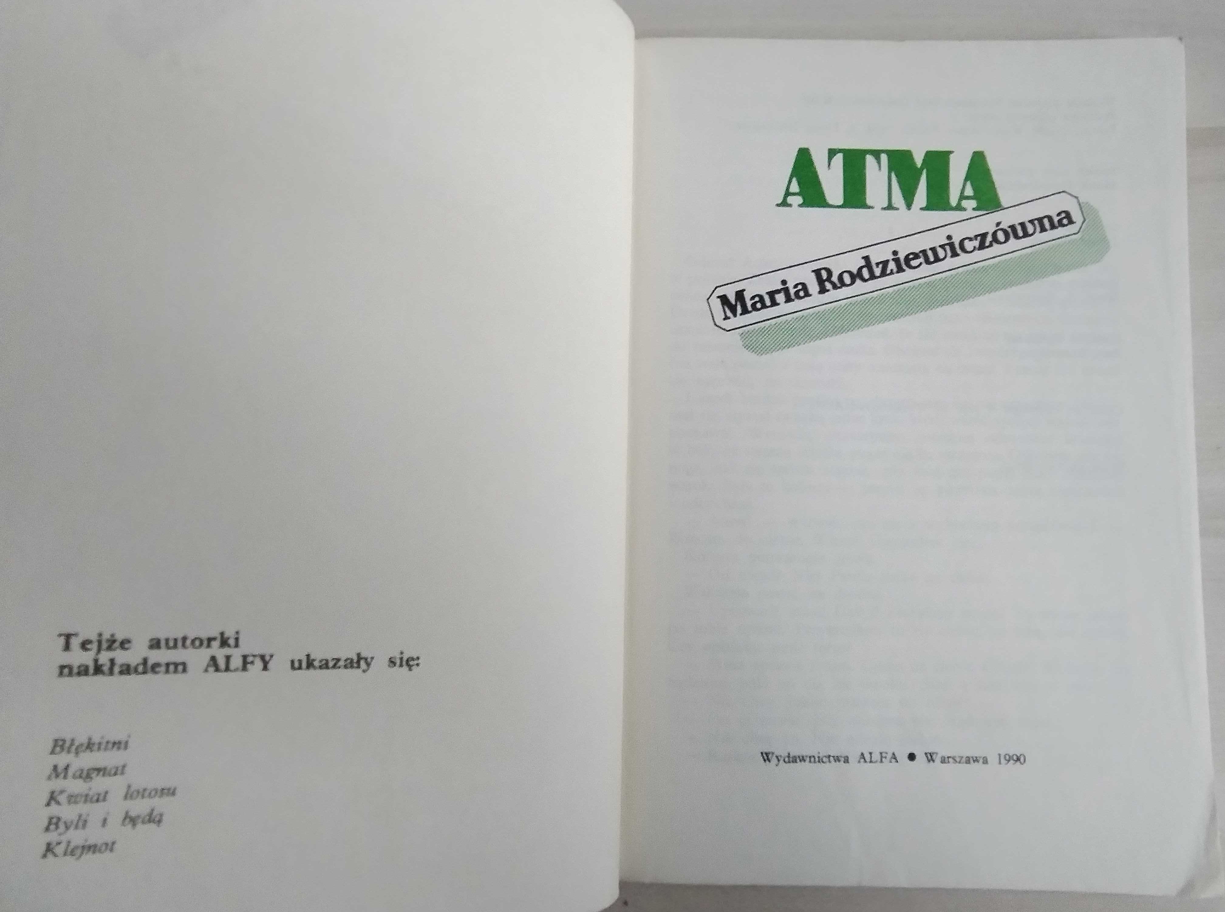 Atma - Maria Rodziewiczówna, 1990 rok