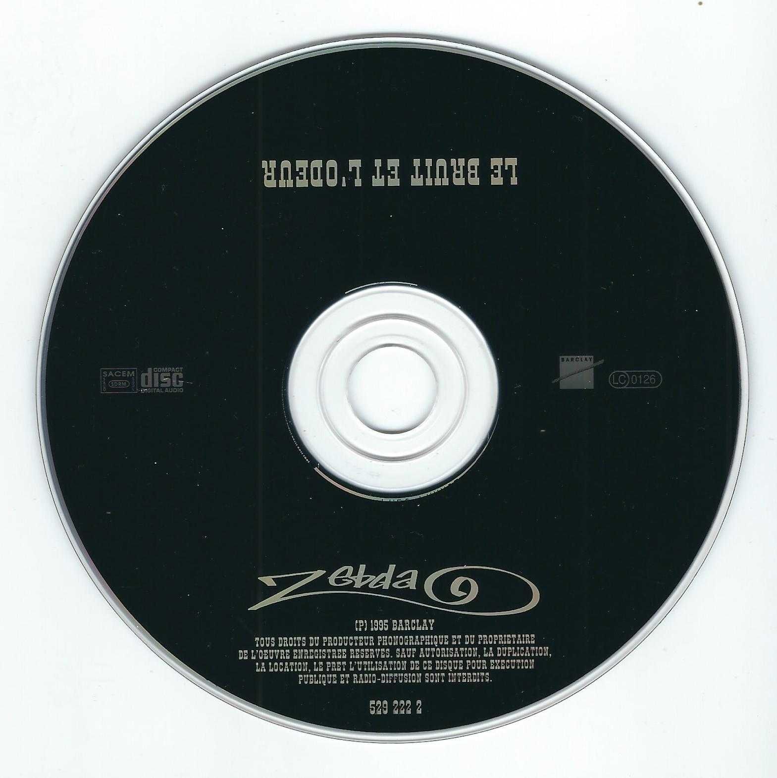 CD Zebda - Le Bruit Et L'Odeur (1995) (Barclay)