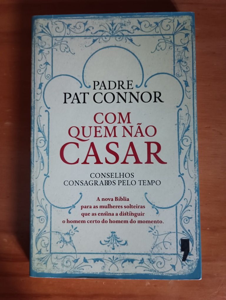 Livro Com quem não casar - Padre Pat Connor (c/ portes)