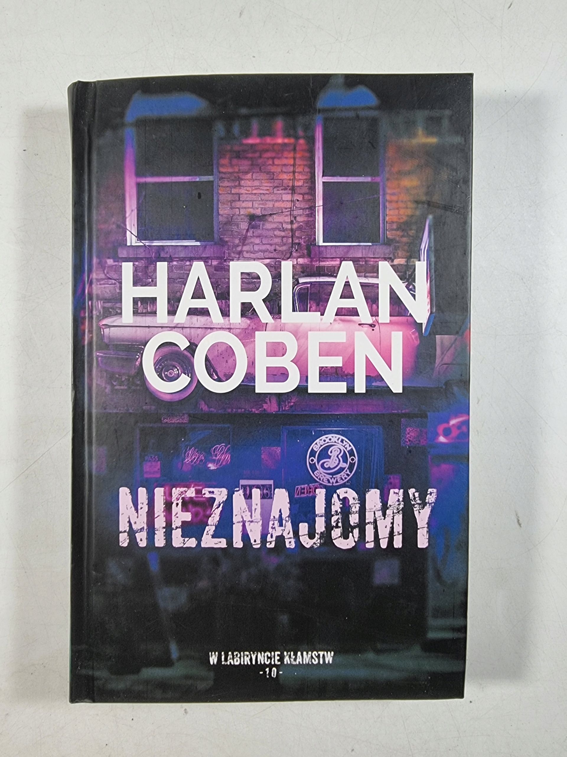 Nieznajomy / W Labiryncie Kłamstw Tom 10 / Harlan Coben