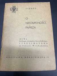 O nieomylności papieża - Stenos -wydanie 1947 rok.