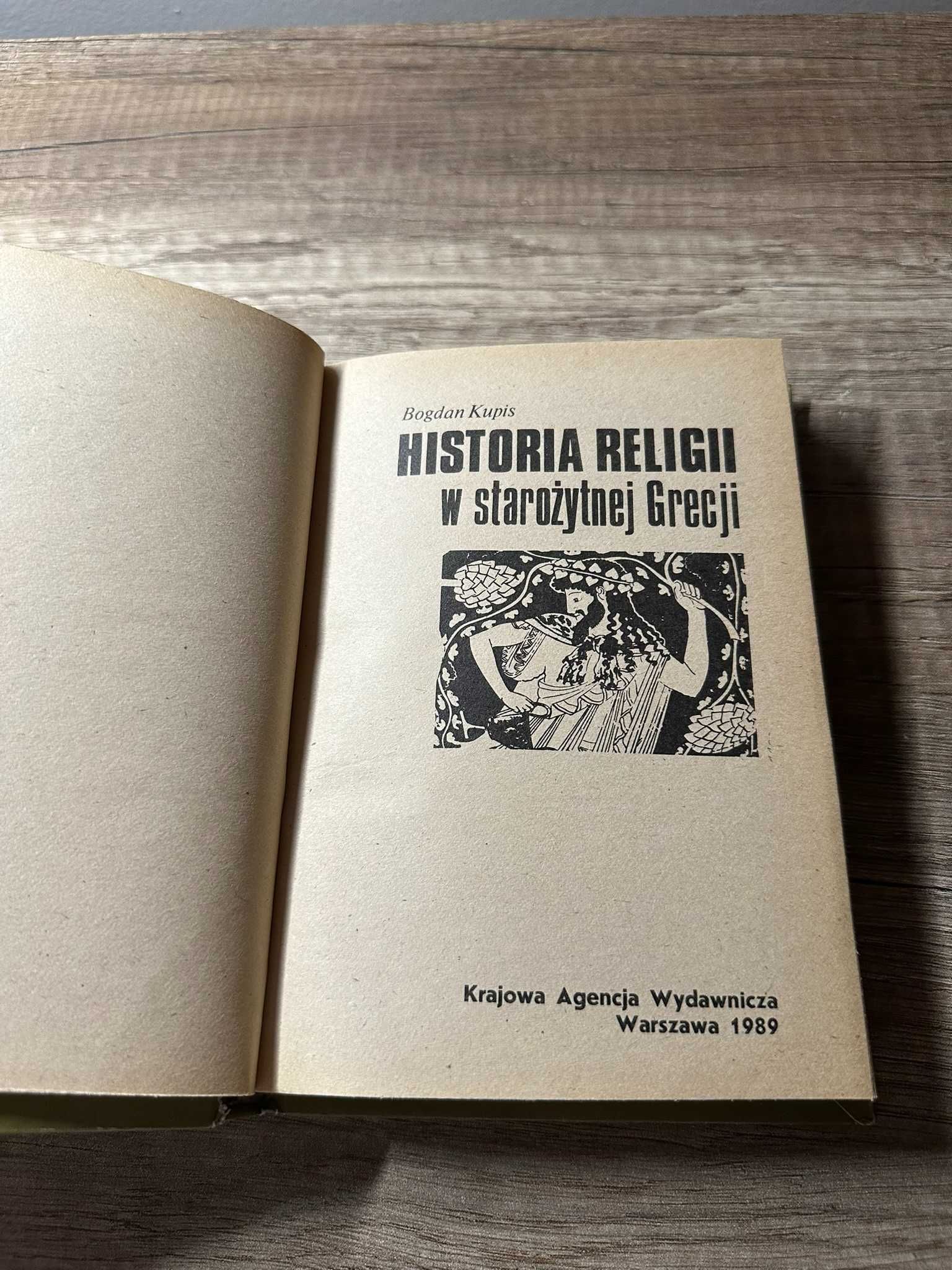 Historia religii w starożytnej Grecji Bogdan Kupis