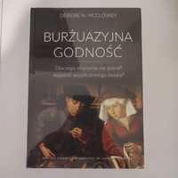 Burżuazyjna godność - Deirdre N. Mccloskey