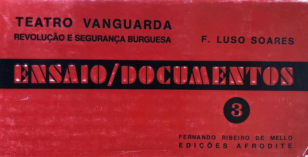 Teatro Vanguarda - Revolução e Segurança Burguesa - F. Luso Soares