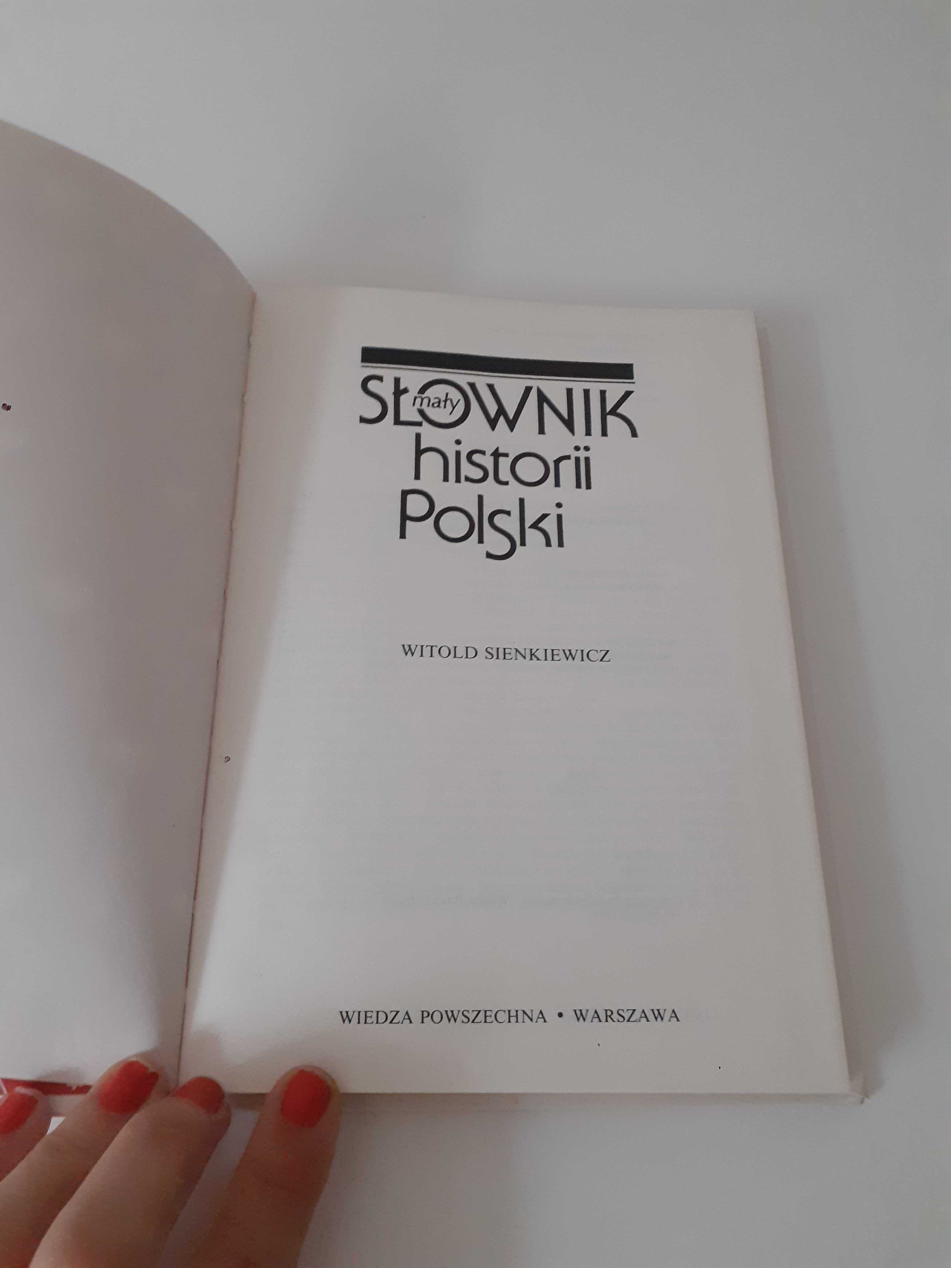 Mały słownik historii Polski, Witold Sienkiewicz