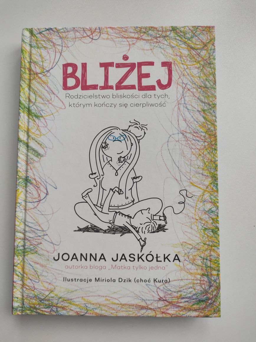 Bliżej książka Joanna Jaskółka