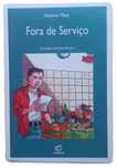 Fora de Serviço, de António Mota