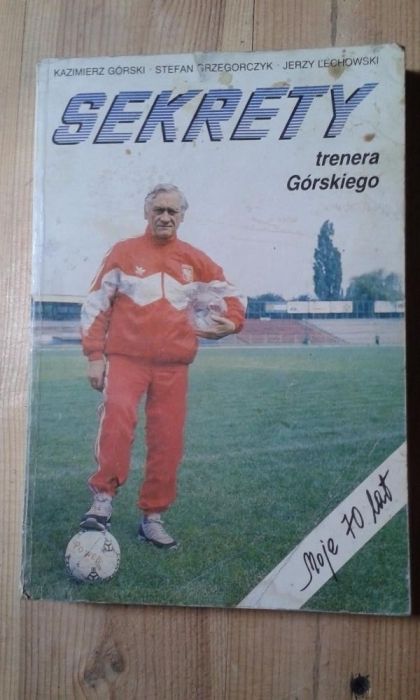 Sekrety trenera Górskiego,piłka nożna
