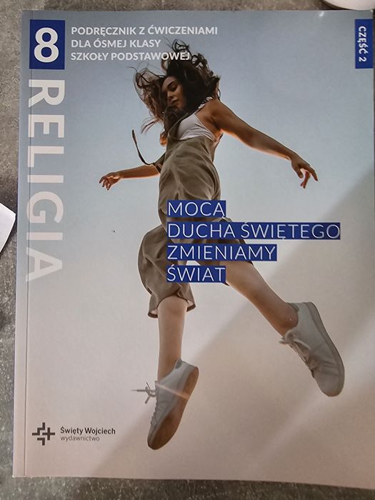 Religia 8 cz.2 Mocą ducha świętego zmieniamy świat