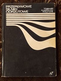 Przepływowe silniki odrzutowe Gajewski Lesikiewicz Szymanik