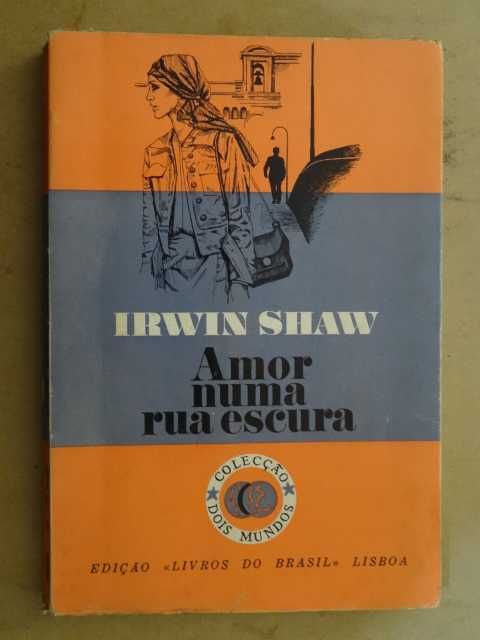 Amor Numa Rua Escura de Irwin Shaw
