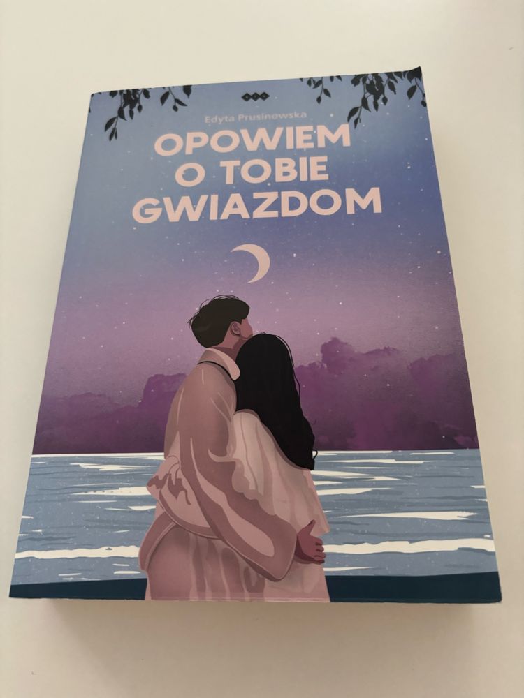 „Opowiem o tobie gwiazdom” Edyta Prusinowska
