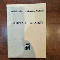 Michał Heller Aleksander Niekricz Utopia u władzy