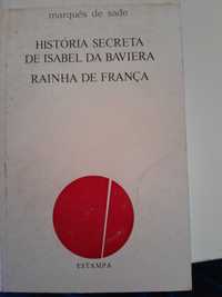 Marques de Sade Historia de Isabel sabel da Baviera