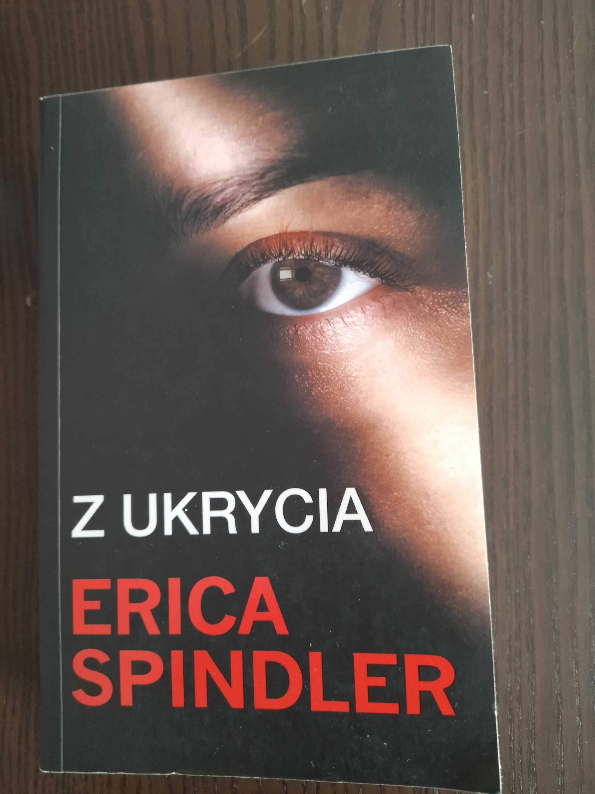Książka - Z ukrycia E. Spindler!
