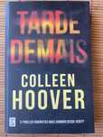 Tarde Demais - livro de Colleen Hoover
