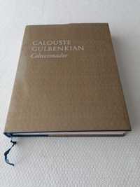 Calouste Gulbenkian - Coleccionador - José de Azeredo Perdigão