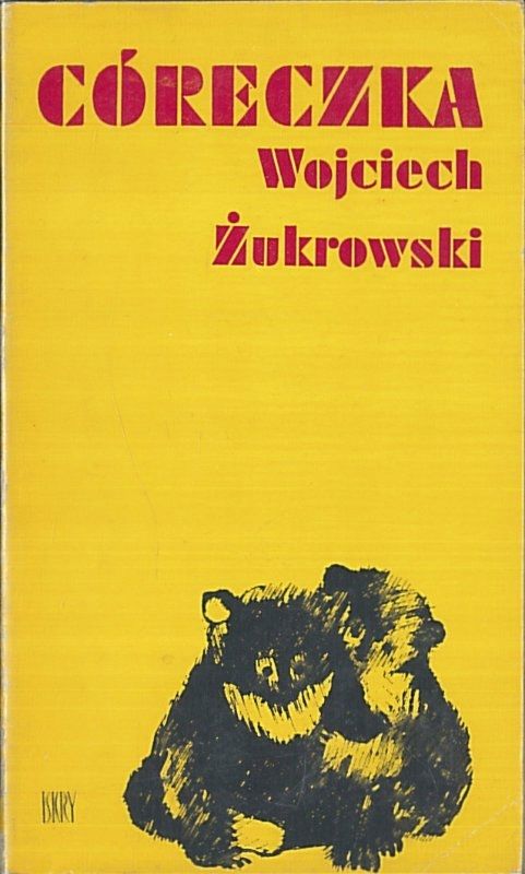 Córeczka Wojciech Żukrowski