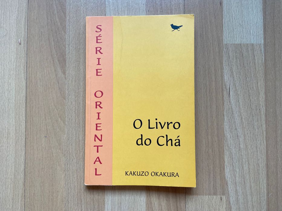 O livro do Chá - Kakuzo Okakura
