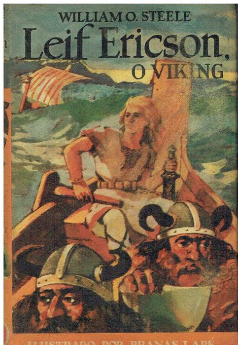 7563

Leif Ericson - O Viking
de William O. Steele