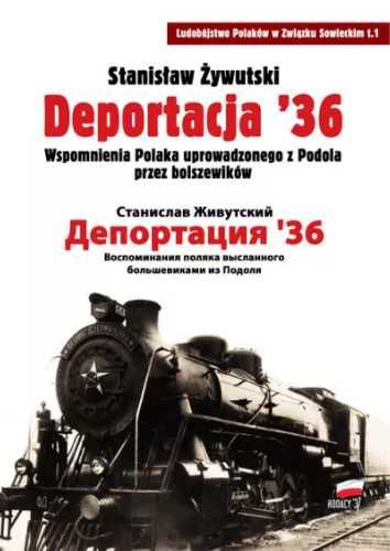 Deportacja 36 - Stanisław Żywutski