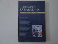 Francisco Sá Carneiro-- Um olhar próximo- Vários Autores