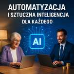 Automatyzacja, Agenci AI, Sztuczna Inteligencja dla Firm i Prywatnie