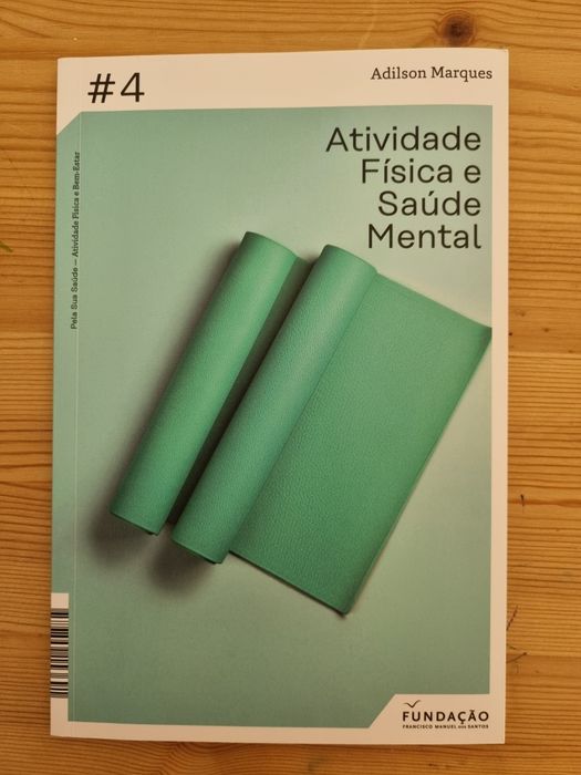 Livro "Atividade Física e Saúde Mental", Adilson Marques (FFMS)