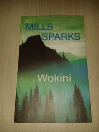 Wokini, Billy Mills, Nicholas Sparks