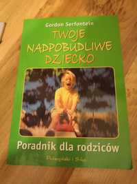 Książka Twoje nadpobudliwy dziecko