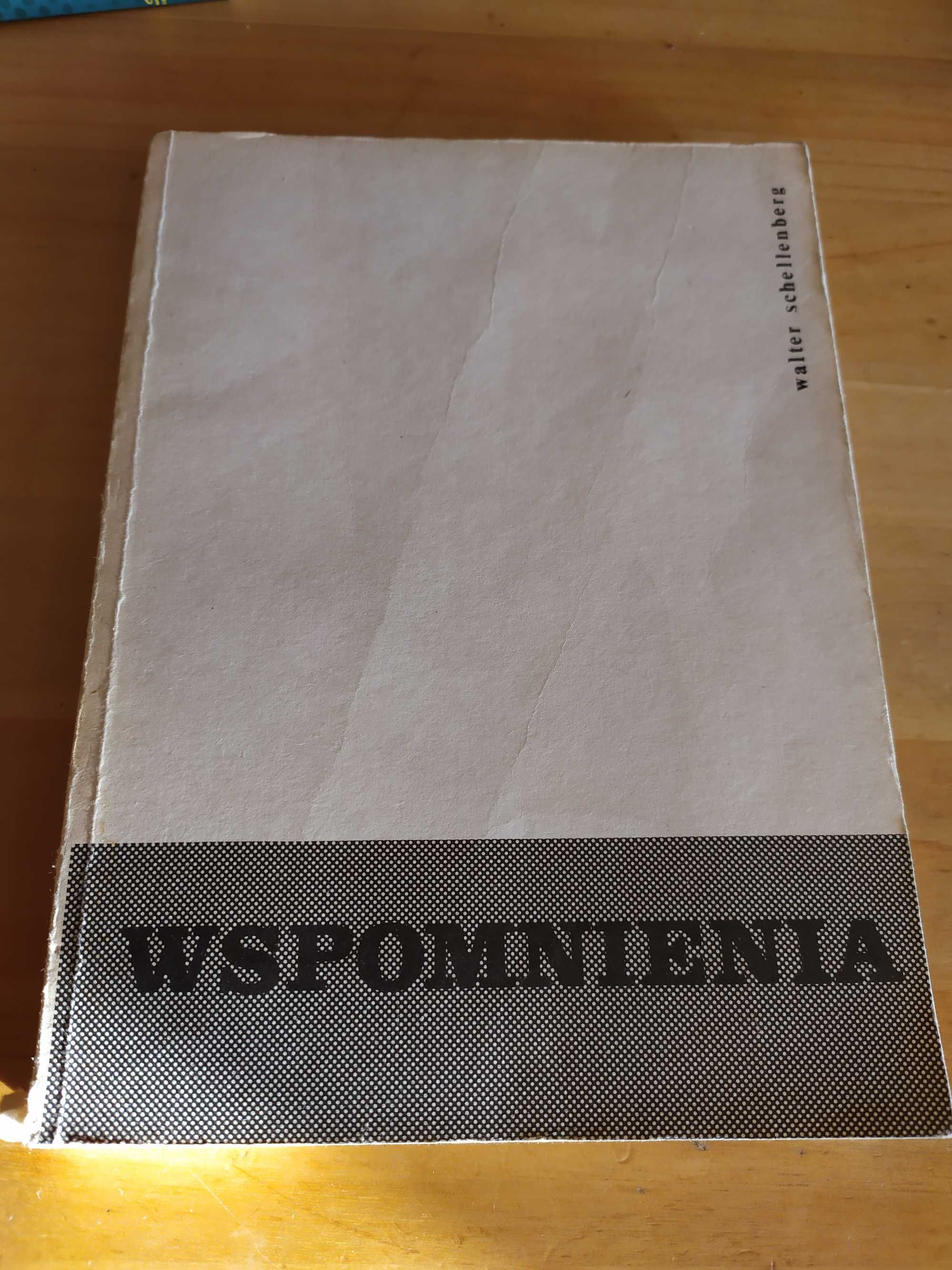 Wspomnienia. Walter Schellenberg