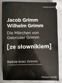 Die Marchen von Gebruder Grimm / Baśnie braci Grimm (poziom A2/B1)