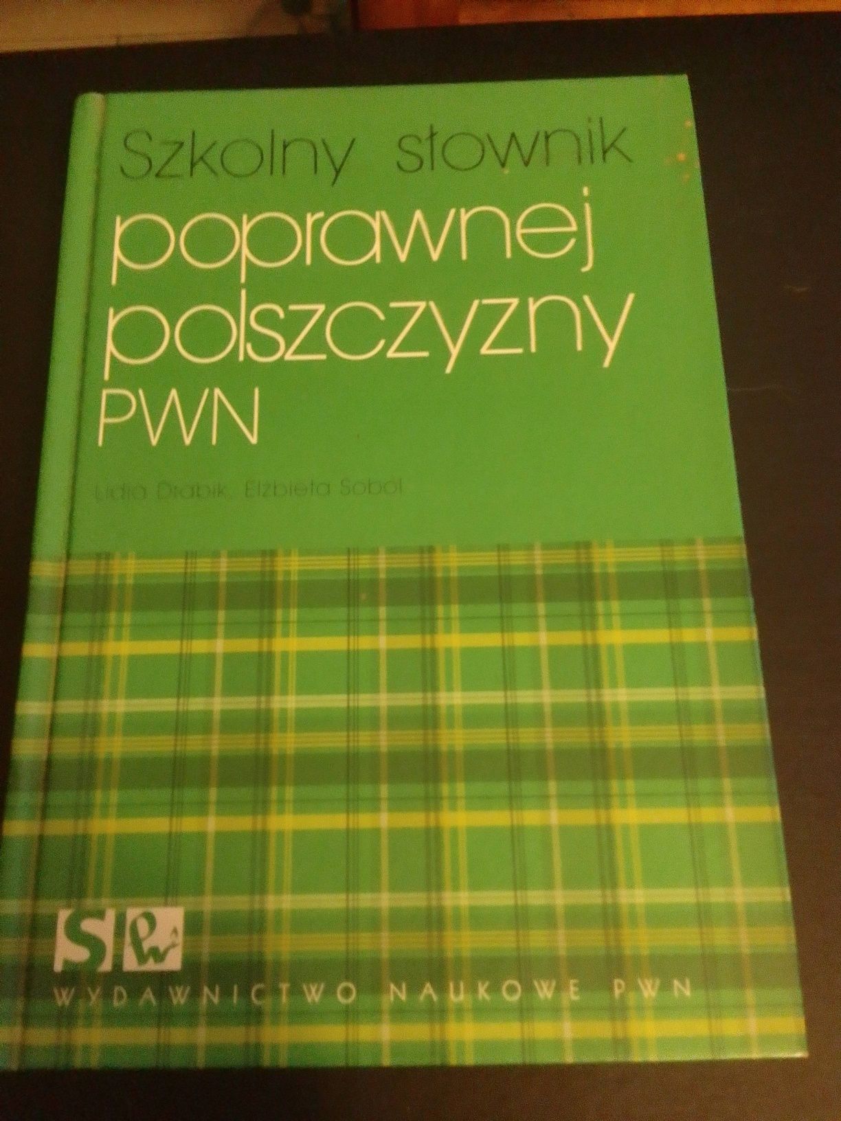 Słownik poprawnej polszczyzny PWN, praca zbiorowa