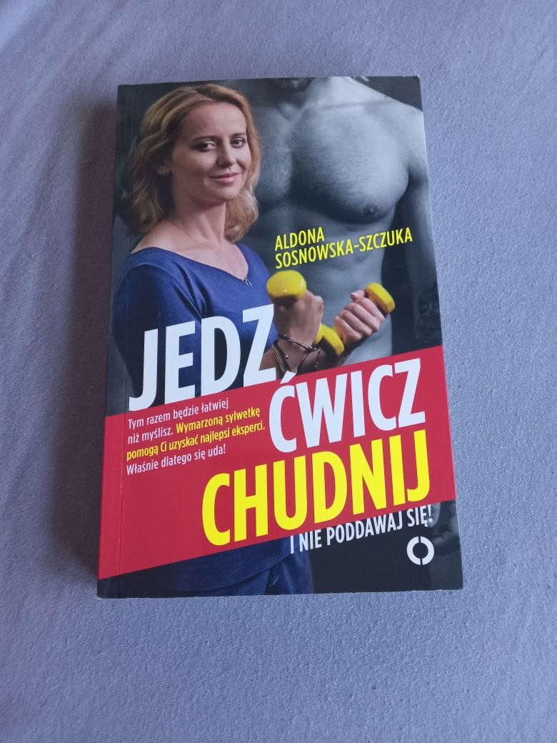 Jedz ćwicz chudnij