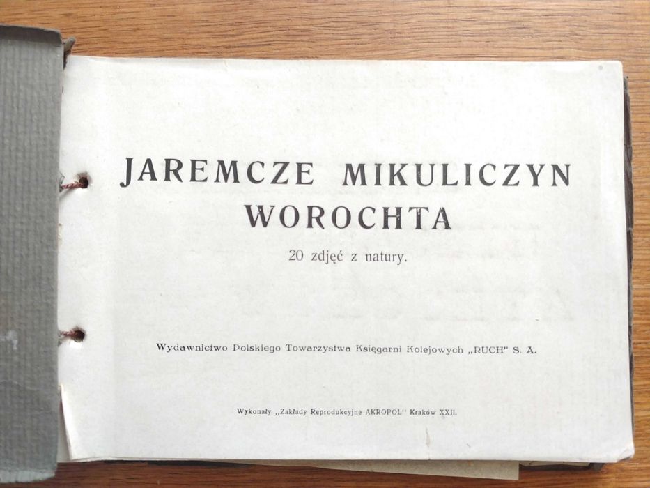 Jaremcze, Mikuliczyn, Worochta. 20 zdjęć z natury