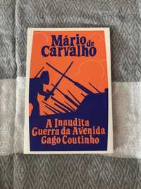 A Inaudita Guerra da Avenida Gago Coutinho - Mário de Carvalho