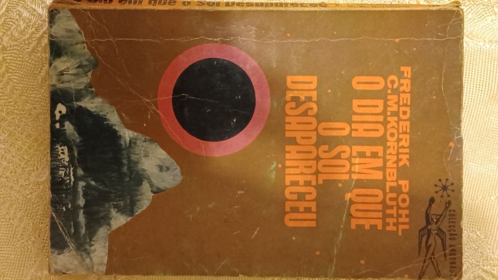 Livro "O Dia em que o Sol Desapareceu" de Frederik Pohl