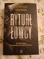 Rytuał łowcy Przemysław Borkowski