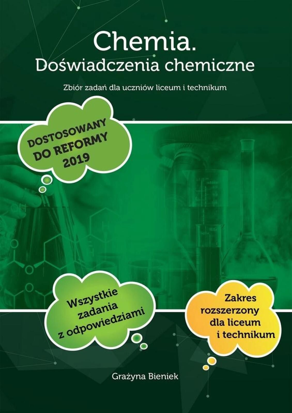 Chemia. Doświadczenia chemiczne Zb. zadań LO Grażyna Bieniek Rok