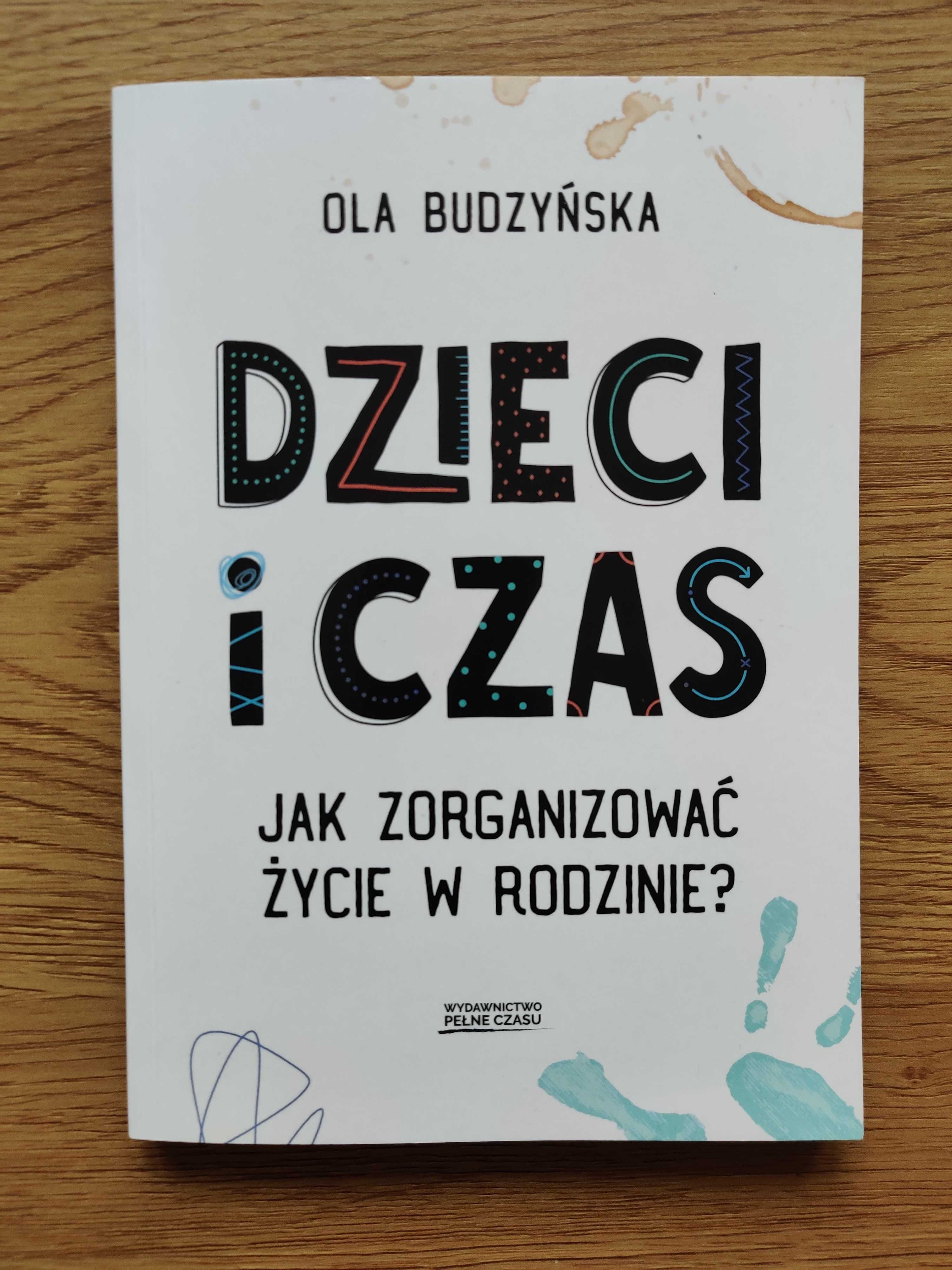 Ola Budzyńska Dzieci i czas