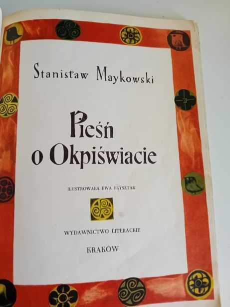 Maykowski Stanisław - Pieśń o Okpiświacie